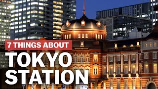 7 Things to know about Tokyo Station  japanguidecom [upl. by Leugimsiul]