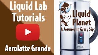 Liquid Lab  Aerolatte Grande Milk Frother [upl. by Anerrol618]