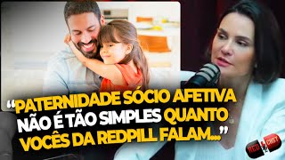 COMO FUNCIONA O RECONHECIMENTO DA PATERNIDADE SOCIOAFETIVA  REDCAST  RAFAELA FILTER ADVOGADA [upl. by Pierce]